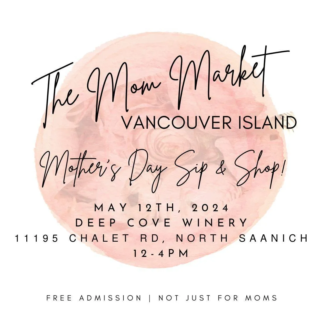 Deep Cove Winery Mothers Day Market Vancouver Island