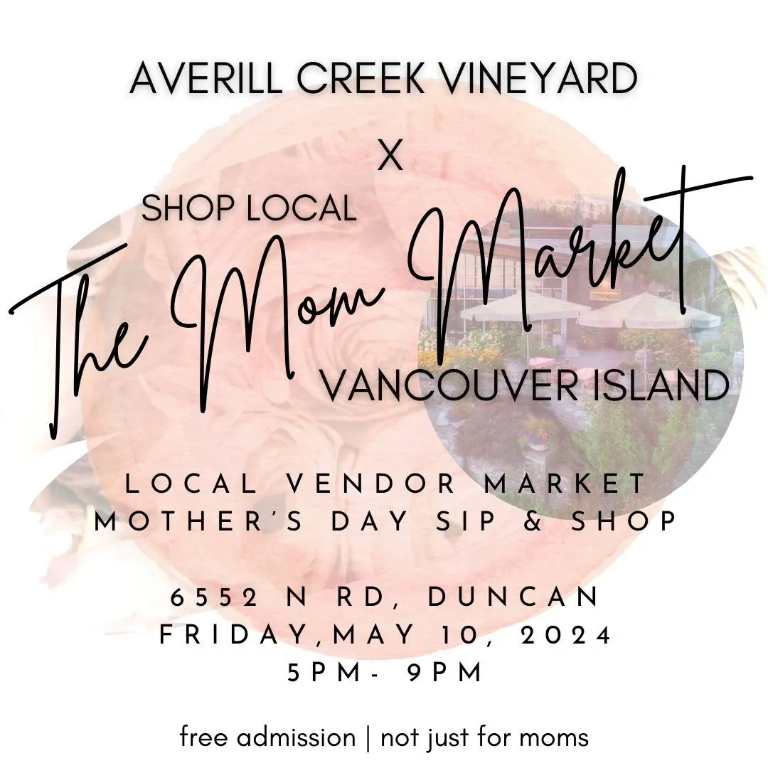 Mom Market Averill Creek Vineyard 2024