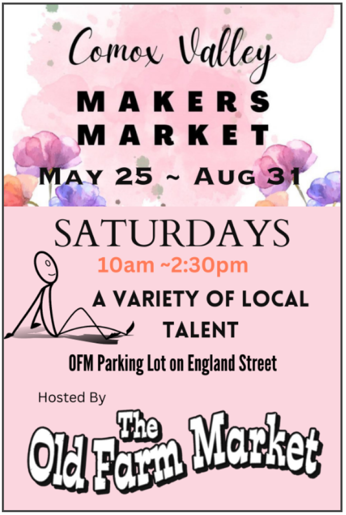 Vancouver Island Makers Market poster, every Saturday in the Comox Valley